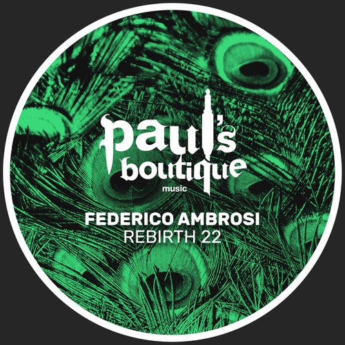Federico Ambrosi - Rebirth 22 [PSB154]
